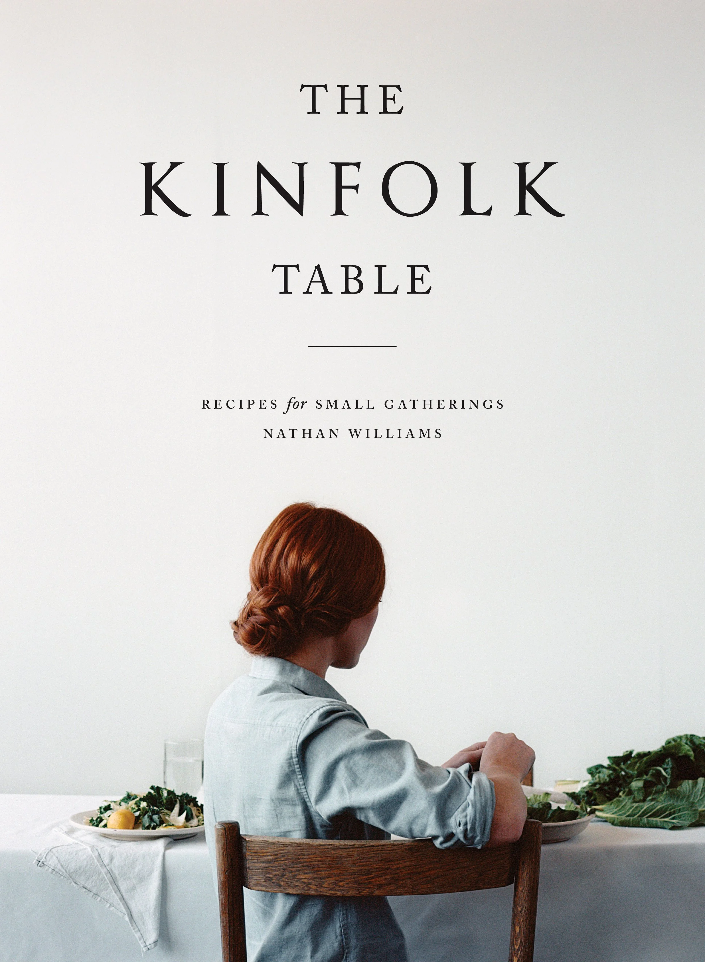 アート・デザイン・音楽 THE KINFOLK  / Nathan Williams The Kinfolk Table by Nathan Williams — MIDNIGHT KIN